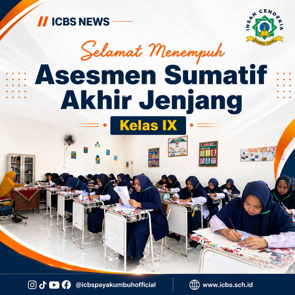 Pelaksanaan ASAJ SMP ICBS 2026: Terstruktur, Tertib, dan Berorientasi pada Kualitas Pembelajaran