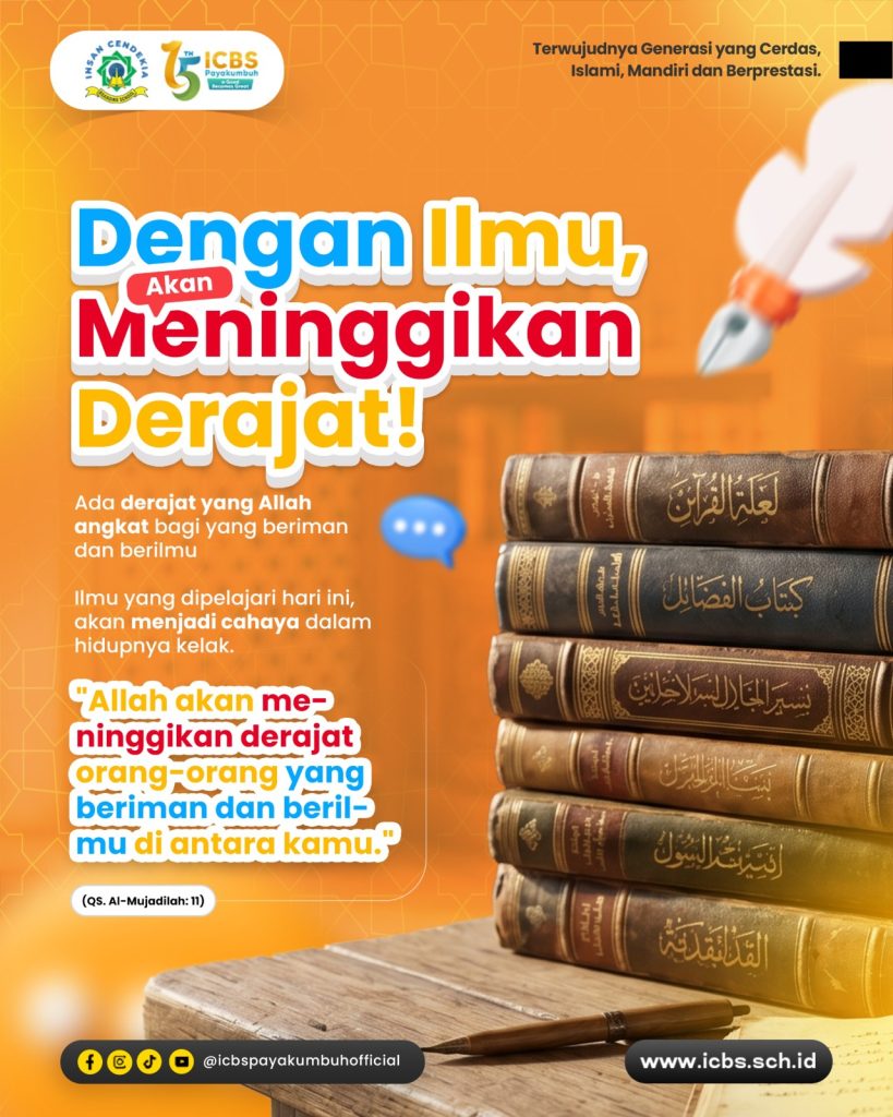 Allah akan meninggikan derajat orang-orang yang beriman dan berilmu