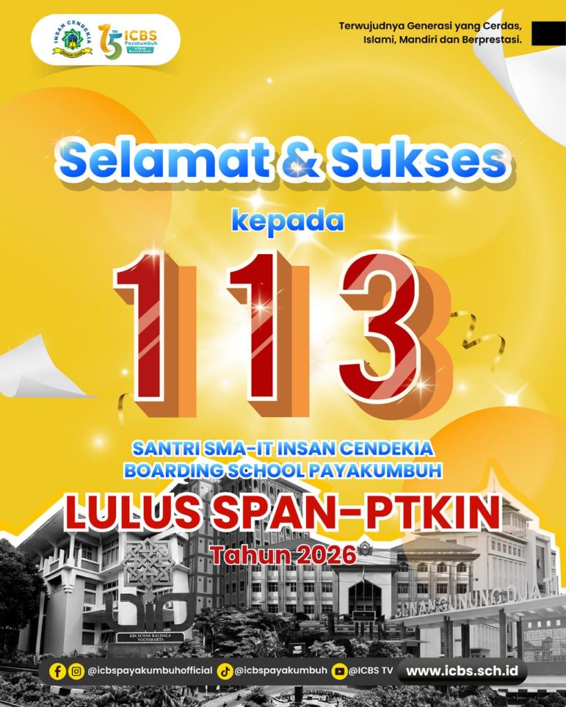 SMAIT ICBS Meraih Prestasi Tertinggi Di Sumatera barat Melalui jalur SNBP dan SPAN PTKIN