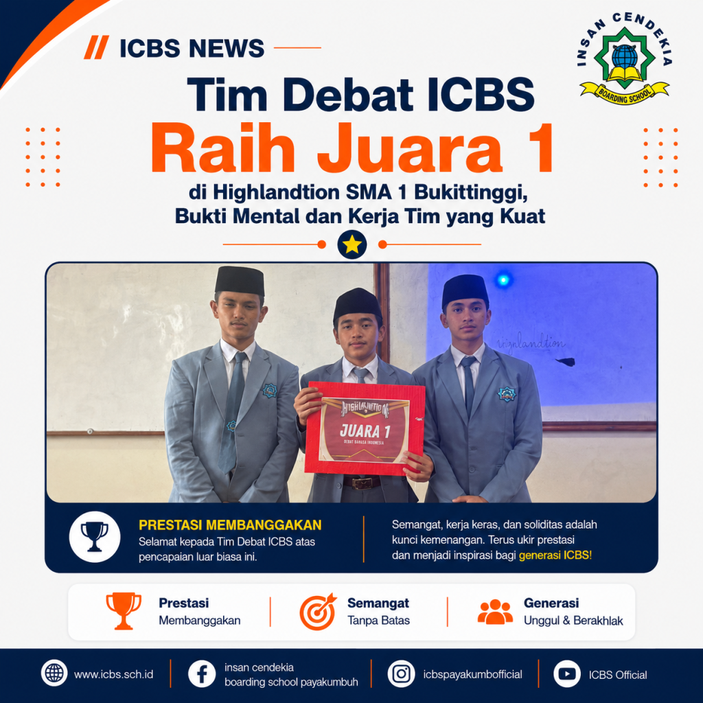 Tim Debat ICBS Raih Juara 1 di Highlandtion SMA 1 Bukittinggi, Bukti Mental dan Kerja Tim yang Kuat