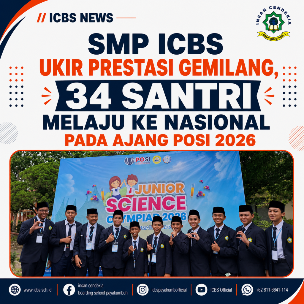 SMP ICBS Ukir Prestasi Gemilang, 34 Santri Melaju ke Nasional pada Ajang POSI 2026