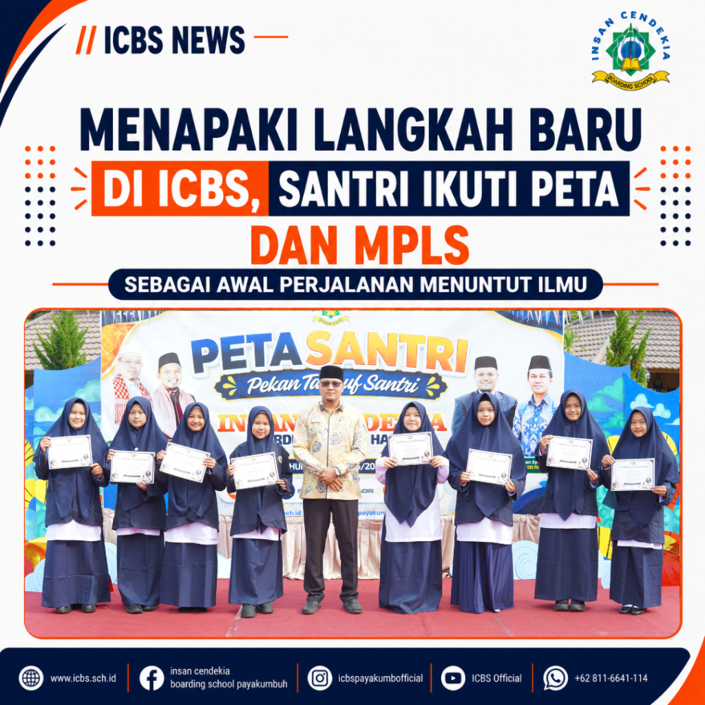 Menapaki Langkah Baru di ICBS, Santri Ikuti PETA dan MPLS sebagai Awal Perjalanan Menuntut Ilmu