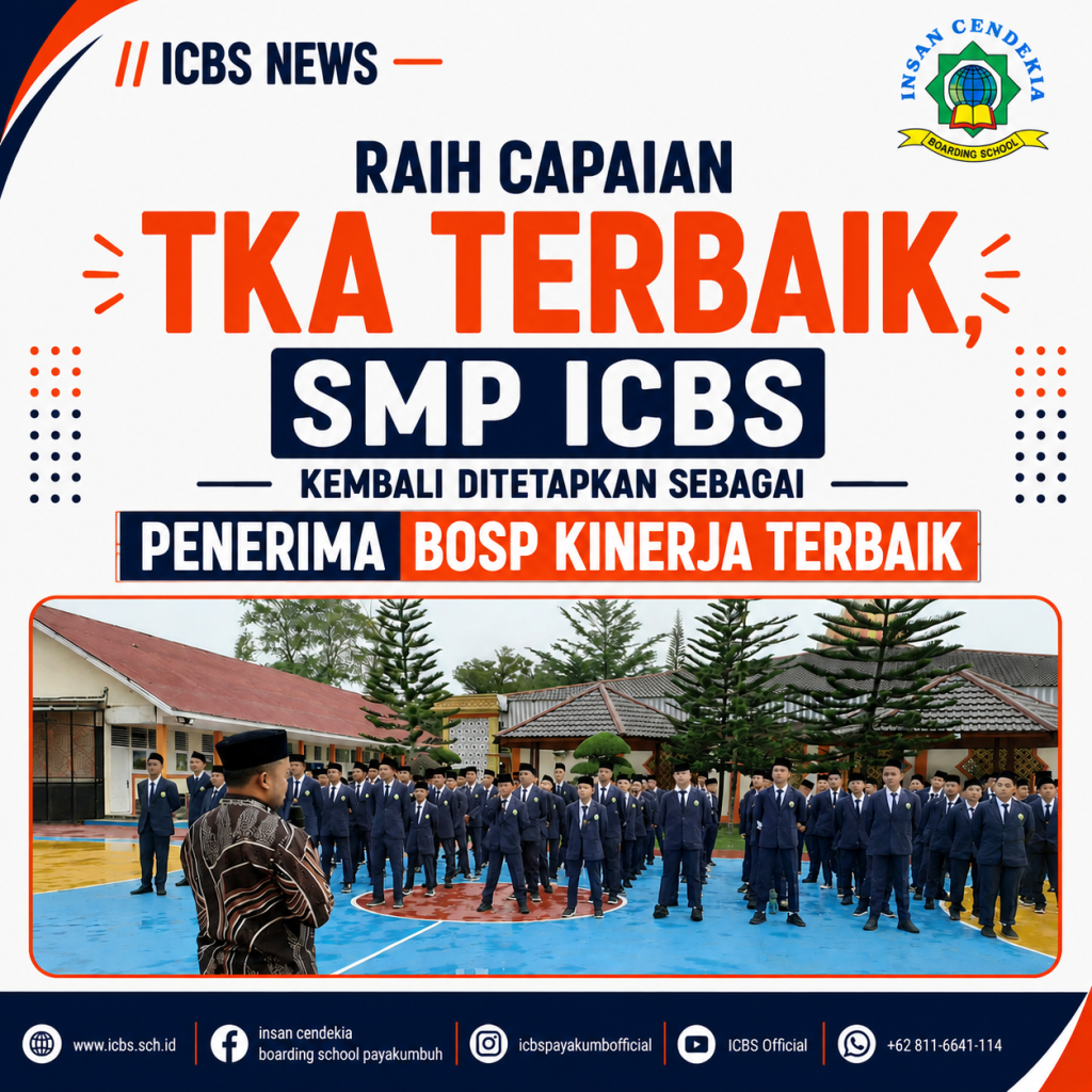 Raih Capaian TKA Terbaik, SMP ICBS Kembali Ditetapkan sebagai Penerima BOSP Kinerja Terbaik