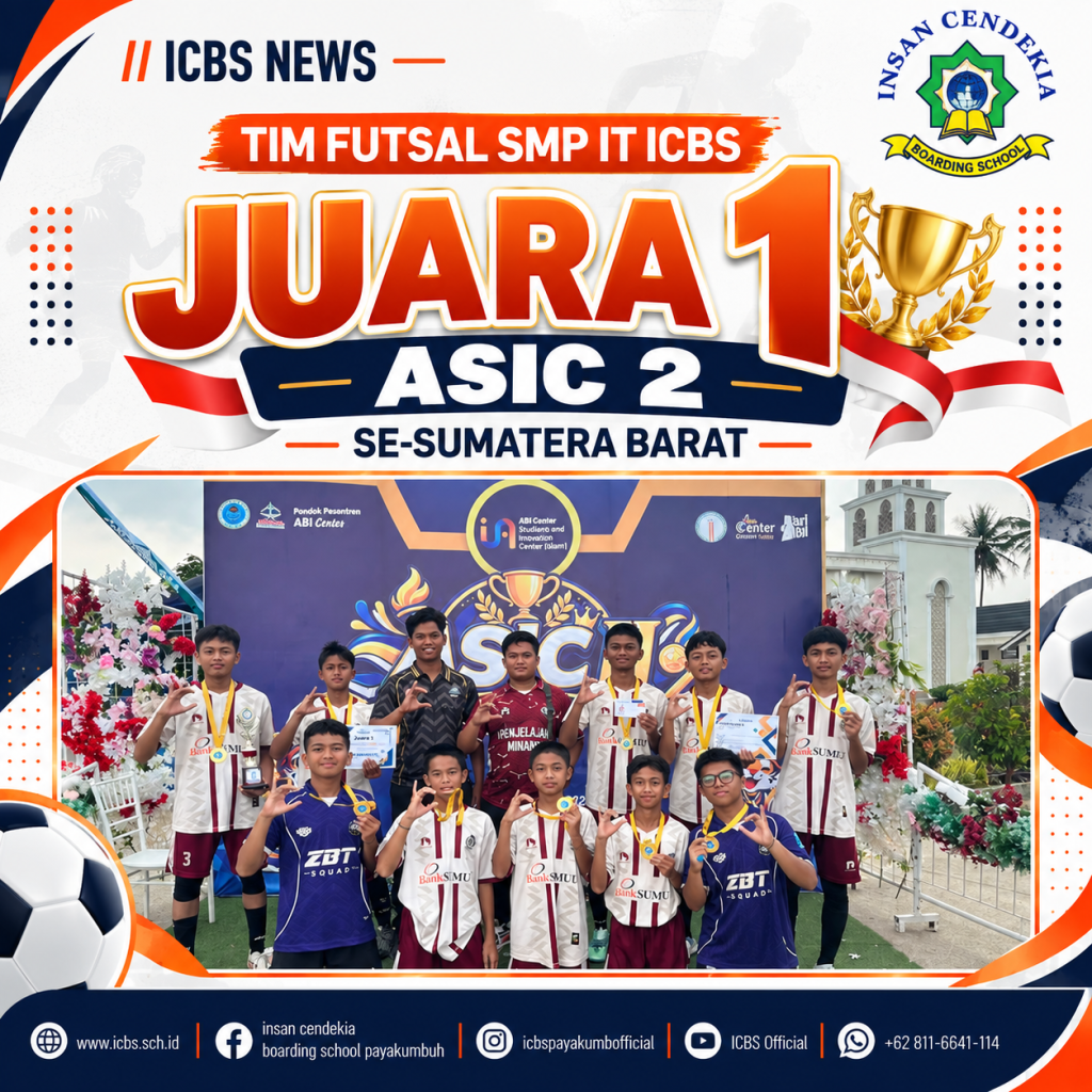 Tim Futsal SMP IT ICBS Juara 1 ASIC 2 Se-Sumatera Barat